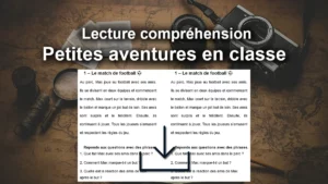 Lire la suite à propos de l’article Compréhension à la lecture ce1 ce2 : Petites aventures en classe – Textes courts PDF