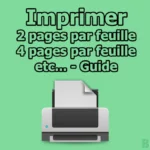 Comment imprimer plusieurs pages PDF en une seule feuille A4 ?