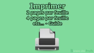 Lire la suite à propos de l’article Comment imprimer plusieurs pages PDF en une seule feuille A4 ?