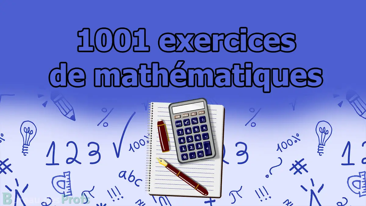 You are currently viewing CRPE 1001 exercices mathématiques : extraits de sujets et DNB – Avec corrigés