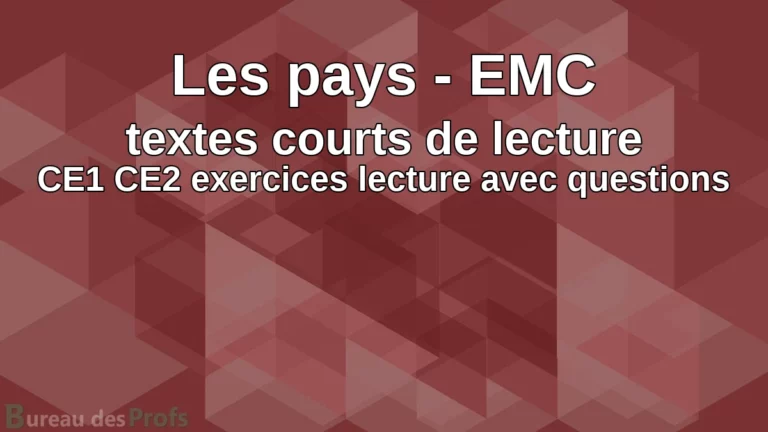 Les pays – textes courts de lecture CE1 CE2 exercices lecture avec questions