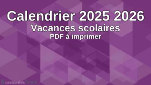 Lire la suite à propos de l’article Imprimer le calendrier des vacances scolaires 2025-2026 PDF