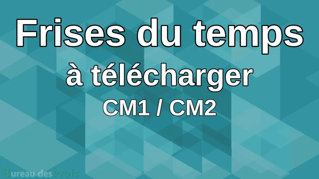 OA20 frises du temps a telecharger cm1 cm2