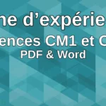 Fiche d&rsquo;expérience pour la démarche d&rsquo;investigation en sciences – CM1 et CM2 – PDF & Word
